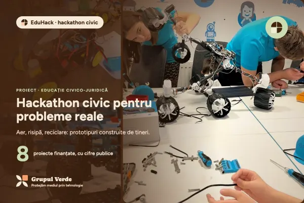 Hackathon civic pentru probleme reale — EduHack · hackathon civic